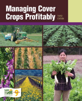 Bookcover for Managing Cover Crops Profitably, 3rd Edition<br />
SARE Outreach<br />
2007